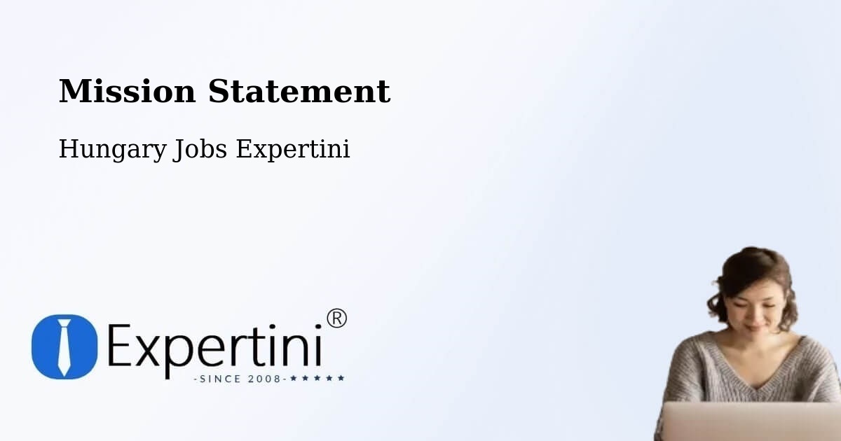Corporate Mission – Ceglédbercel - Hungary Jobs Expertini