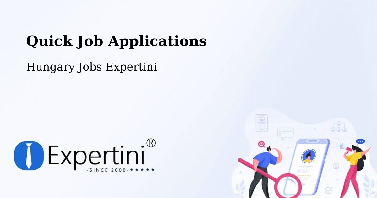 Quick Apply Feature – Ceglédbercel - Hungary Jobs Expertini